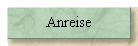 Anreise