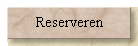 Reserveren